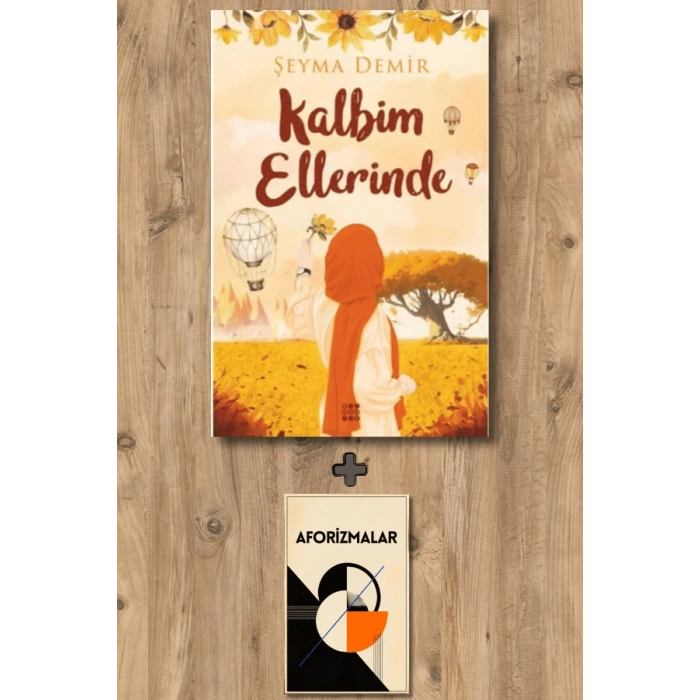 Kalbim Ellerinde