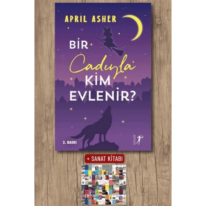Bir Cadıyla Kim Evlenir? / April Asher + Sanat Kitabı