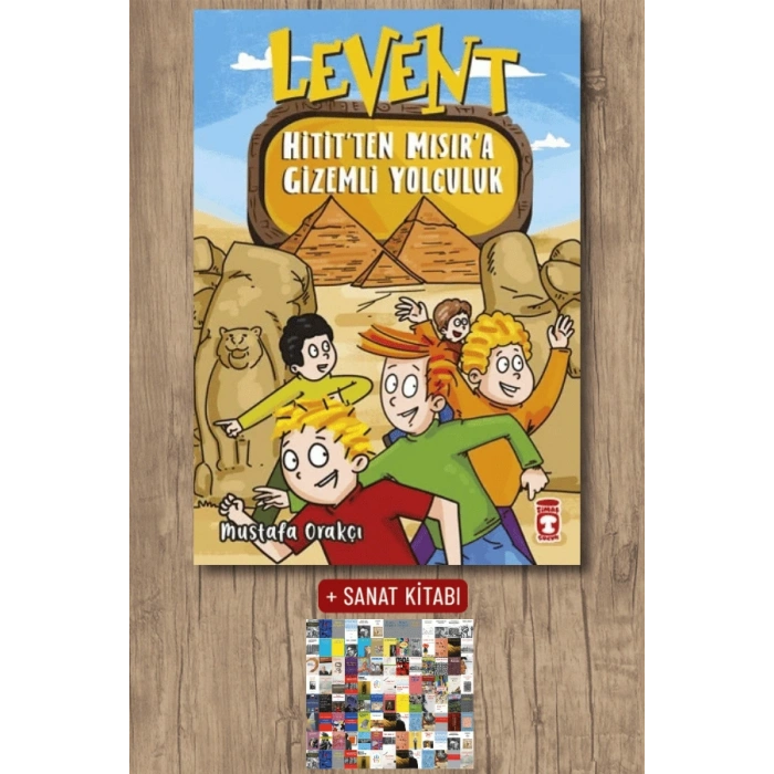 Levent - Hititten Mısıra Gizemli Yolculuk