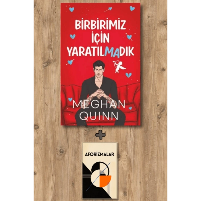 Birbirimiz İçin Yaratılmadık