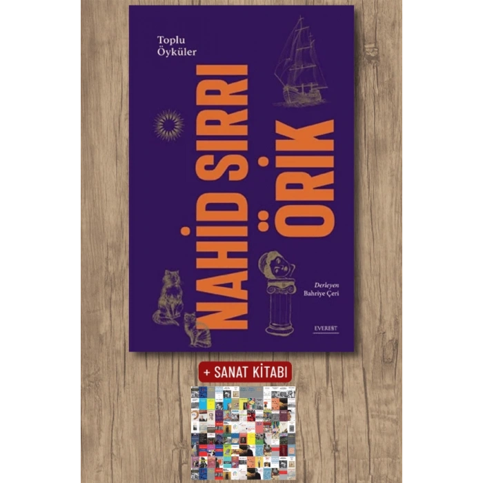 Nahid Sırrı Örik - Toplu Öyküler (Ciltli) / Nahid Sırrı Örik + Sanat Kitabı