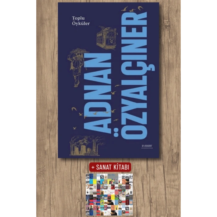 Adnan Özyalçıner - Toplu Öyküler (Ciltli) / Adnan Özyalçıner + Sanat Kitabı