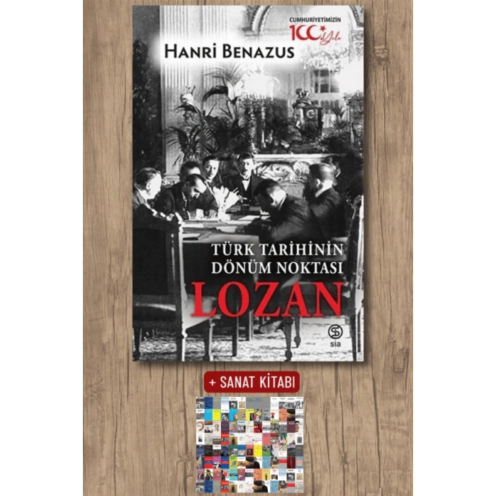 Türk Tarihinin Dönüm Noktası Lozan