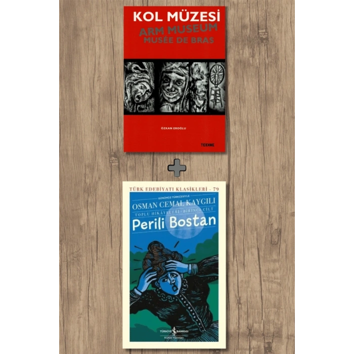 Perili Bostan (Toplu Hikâyeleri – Birinci Cilt)