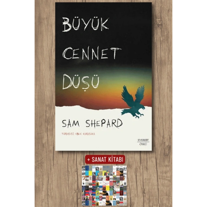 Büyük Cennet Düşü / Sam Shepard + Sanat Kitabı