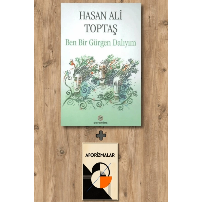Ben Bir Gürgen Dalıyım