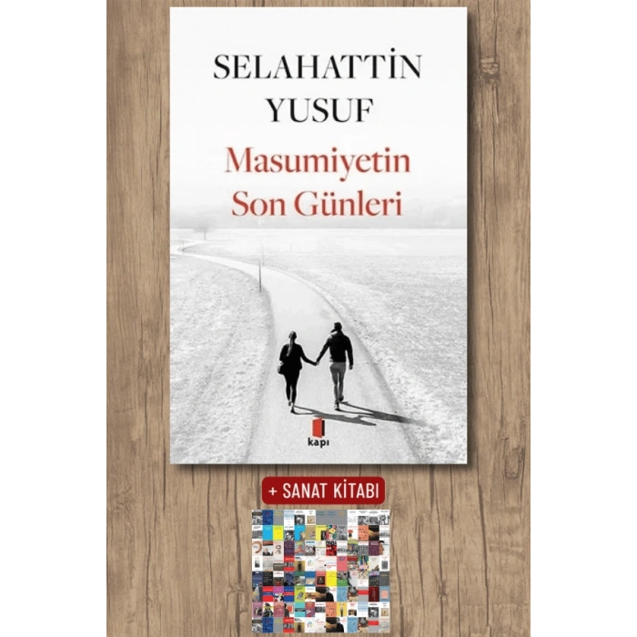 Masumiyetin Son Günleri / Selahattin Yusuf + Sanat Kitabı