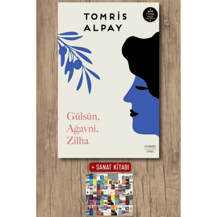 Gülsün Ağavni Zilha / Tomris Alpay + Sanat Kitabı