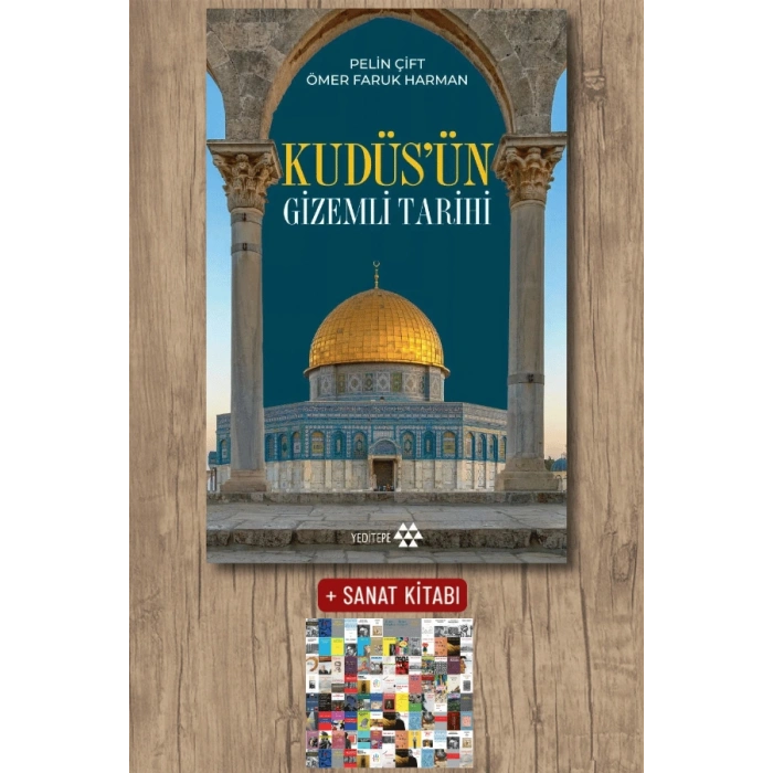 Kudüs’ün Gizemli Tarihi