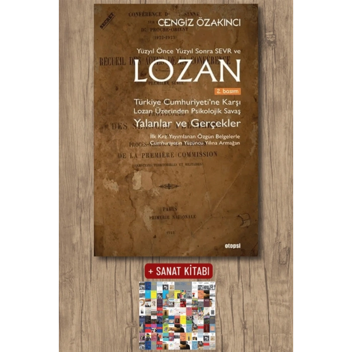 Yüzyıl Önce Yüzyıl Sonra Sevr ve Lozan