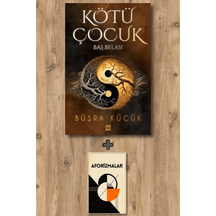 Sanat Kitabı + Kötü Çocuk 2 - Baş Belası / Büşra Küçük