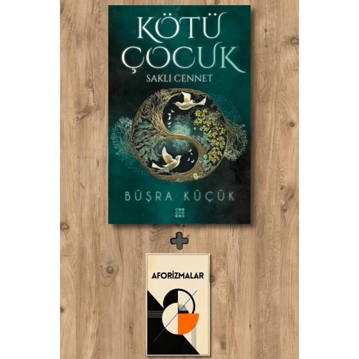 Sanat Kitabı + Kötü Çocuk 4 - Saklı Cennet / Büşra Küçük