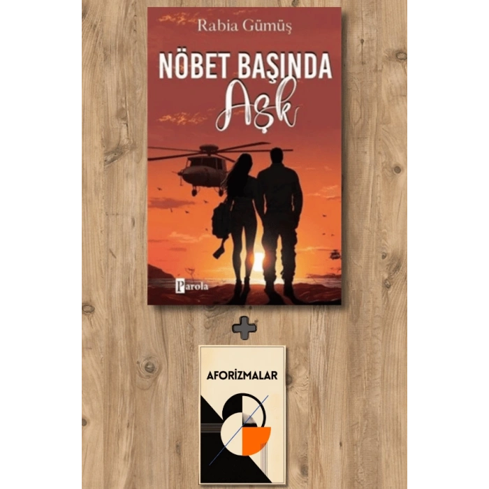 Nöbet Başında Aşk