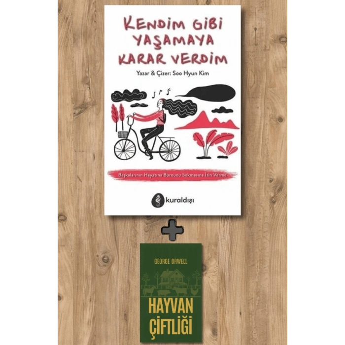 Kendim Gibi Yaşamaya Karar Verdim