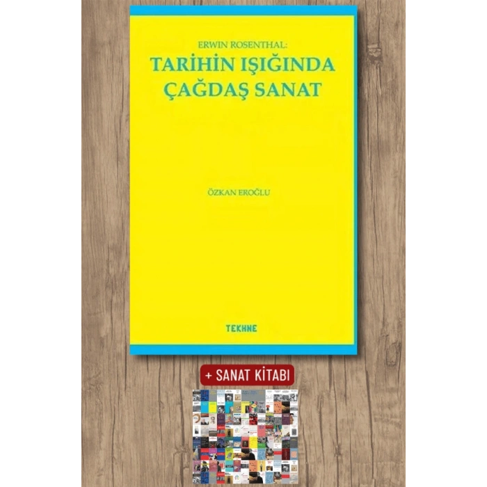 Erwin Rosenthal - Tarihin Işığında Çağdaş Sanat