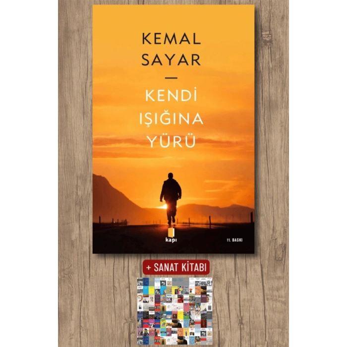 Kendi Işığına Yürü / Kemal Sayar + Sanat Kitabı