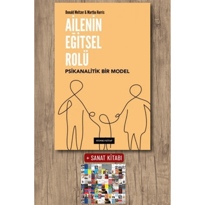 Ailenin Eğitsel Rolü - Psikanalitik Bir Model