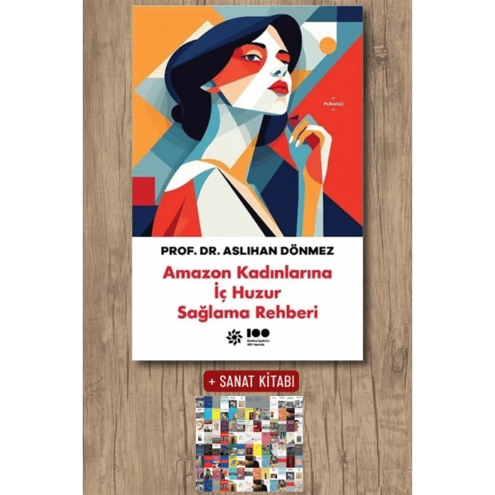 Sanat Kitabı + Amazon Kadınlarına İç Huzur Sağlama Rehberi