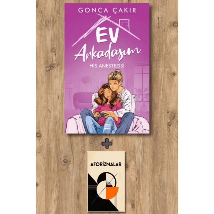 Sanat Kitabı + Ev Arkadaşım 2 - His Anestezisi / Gonca Çakır