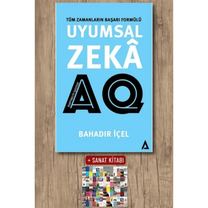 Uyumsal Zekâ - AQ Satış - Tüm Zamanların Başarı Formülü