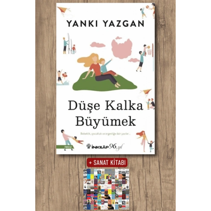 Düşe Kalka Büyümek