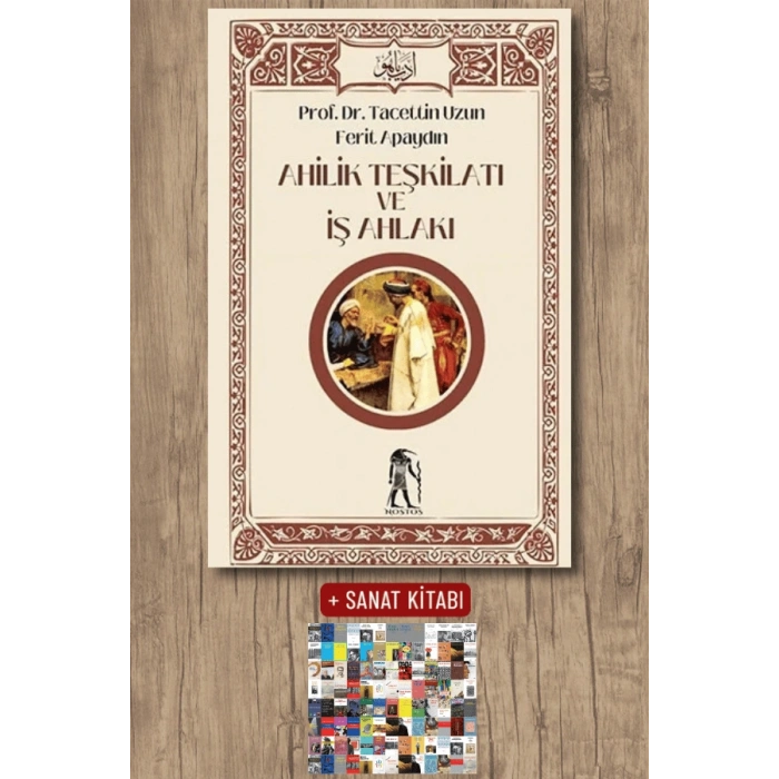 Ahilik Teşkilatı ve İş Ahlakı