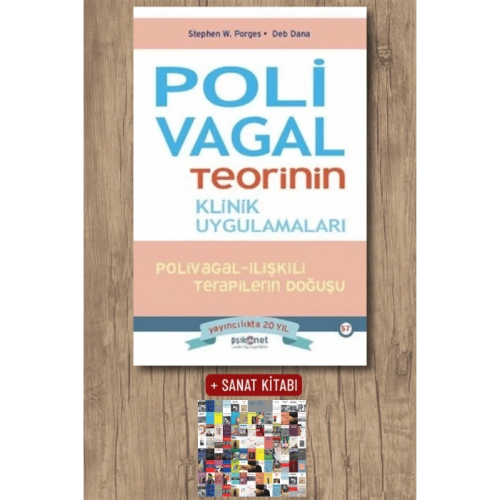 Polivagal Teorinin Klinik Uygulamaları - Polivagal - İlişkili Terapilerin Doğuşu