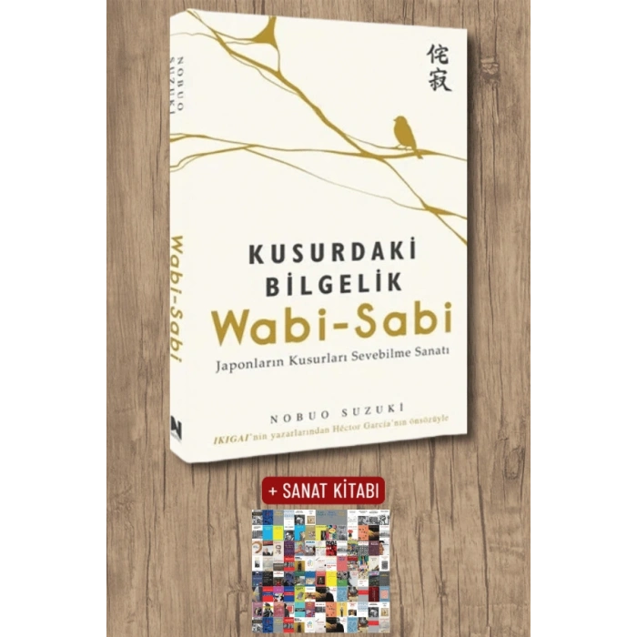 Sanat Kitabı + Wabi-Sabi - Kusurdaki Bilgelik / Nobuo Suzuki