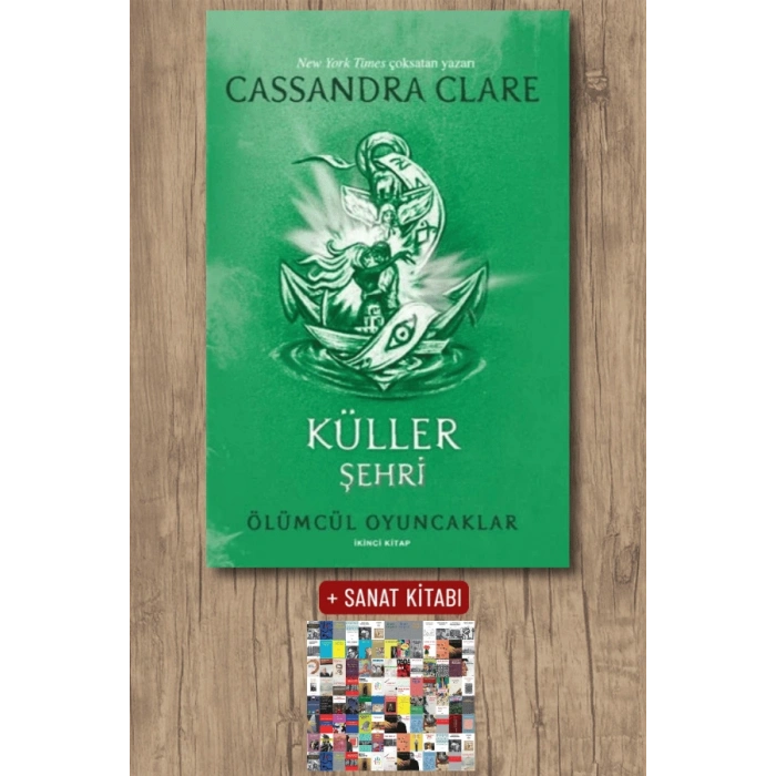 Ölümcül Oyuncaklar 2. Kitap - Küller Şehri / Cassandra Clare + Sanat Kitabı