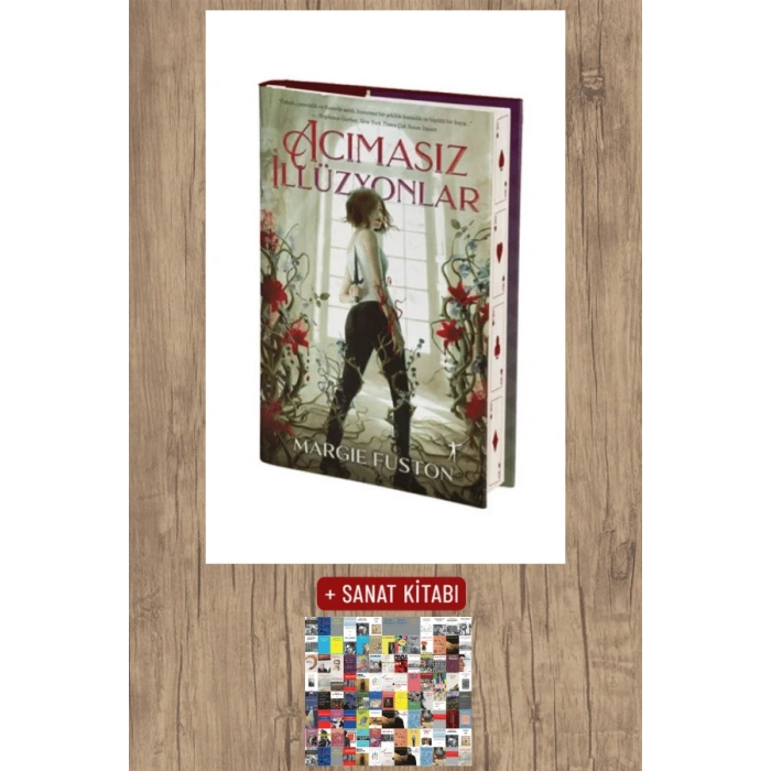 Acımasız İllüzyonlar (Ciltli) / Margie Fuston + Sanat Kitabı