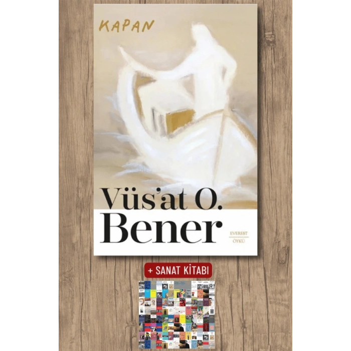 Kapan / Vüsat O. Bener + Sanat Kitabı