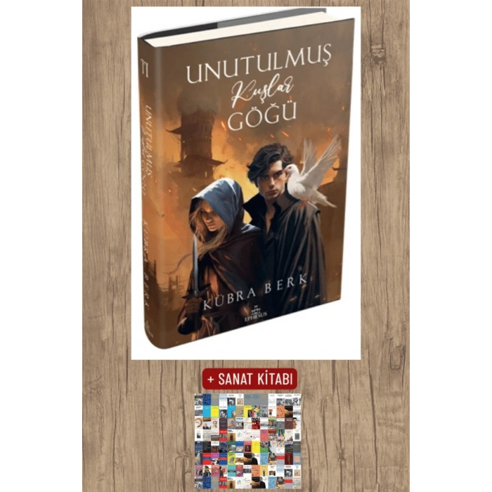Sanat Kitabı + Unutulmuş Kuşlar Göğü - 2 (Ciltli) / K. Kübra Berk