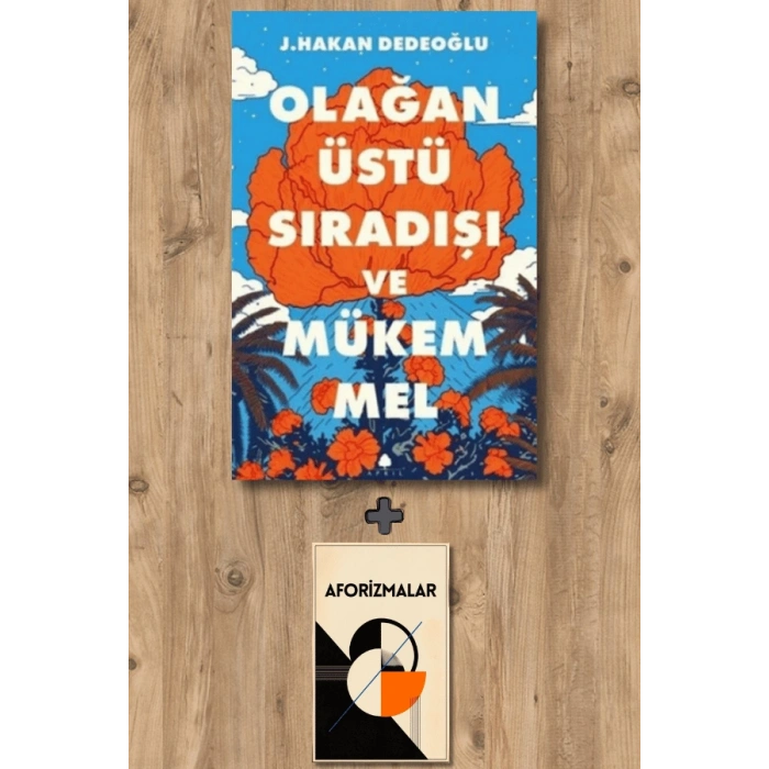 Olağanüstü Sıradışı ve Mükemmel