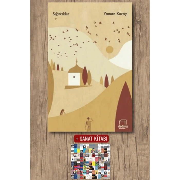 Sanat Kitabı + Sığırcıklar / Yaman Koray