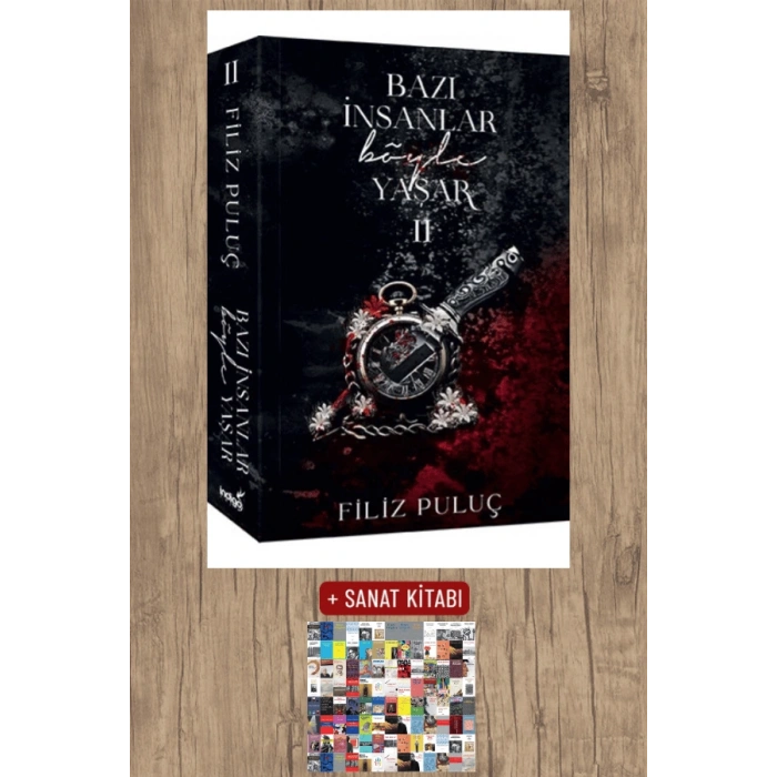 Sanat Kitabı + Bazı İnsanlar Böyle Yaşar - 2 / Filiz Puluç