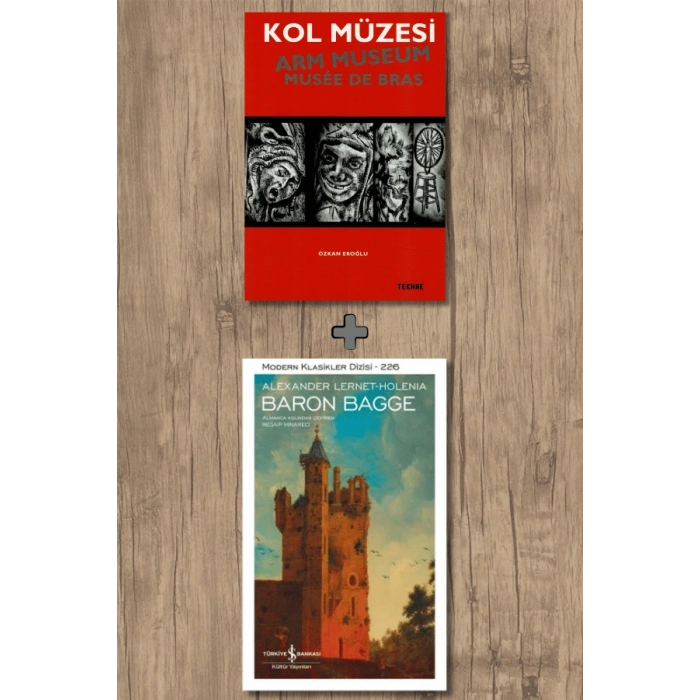 Kol Müzesi + Baron Bagge / Alexander LernetHolenia