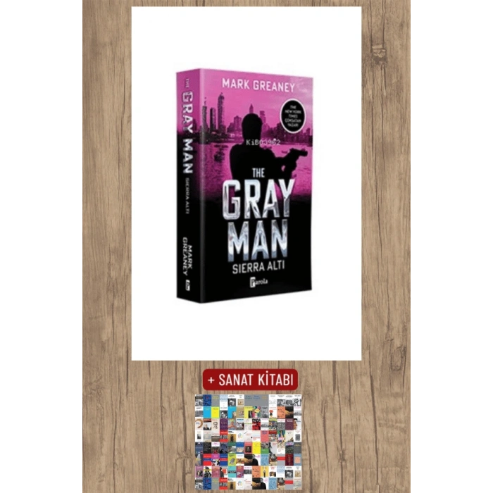 Sanat Kitabı + The Gray Man / Mark Greaney