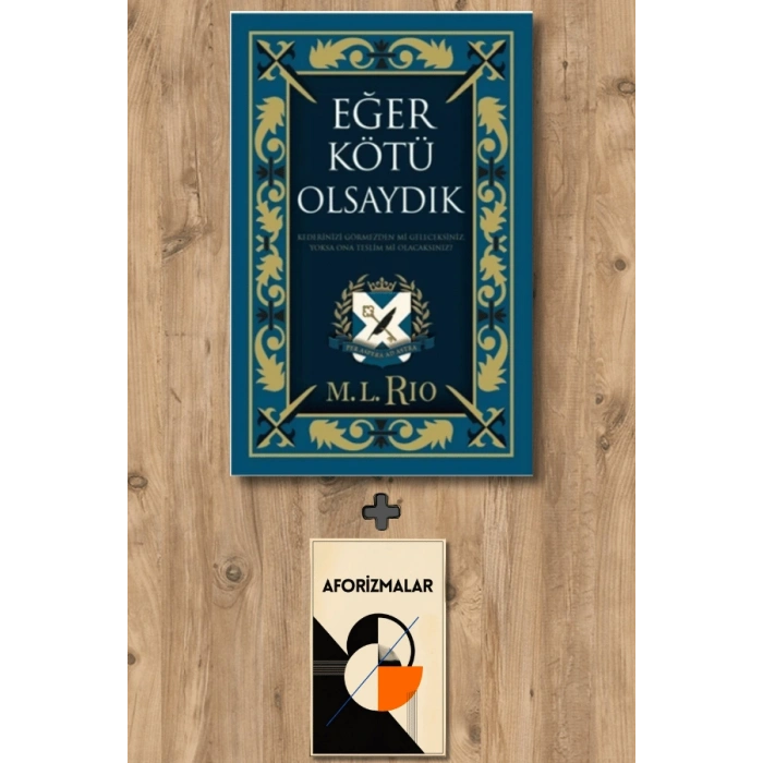 Eğer Kötü Olsaydık (Yan Boyamalı Özel Baskı - Ciltli)