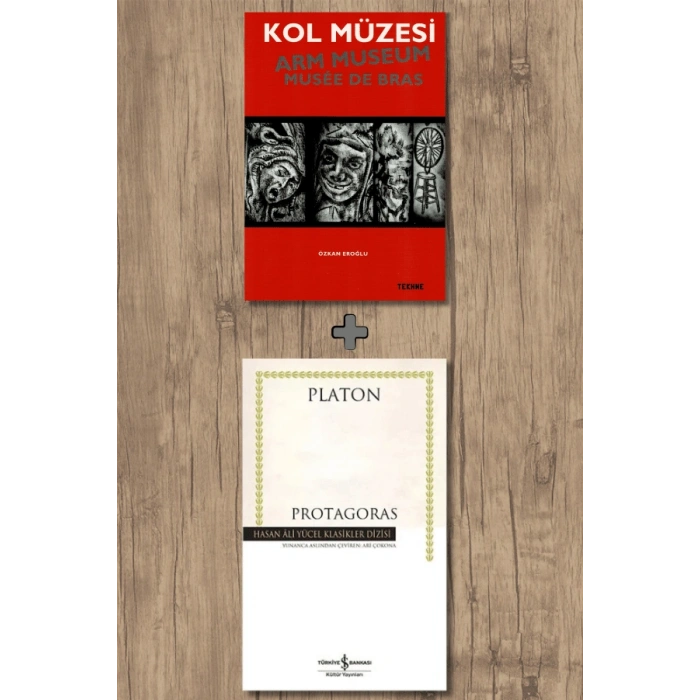 Kol Müzesi + Protagoras / Platon