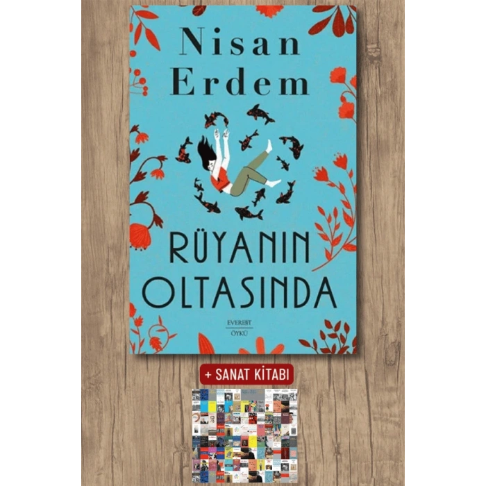 Rüyanın Oltasında / Nisan Erdem + Sanat Kitabı