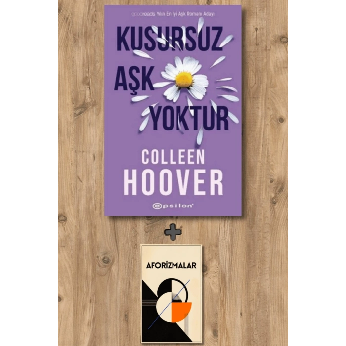 Kusursuz Aşk Yoktur