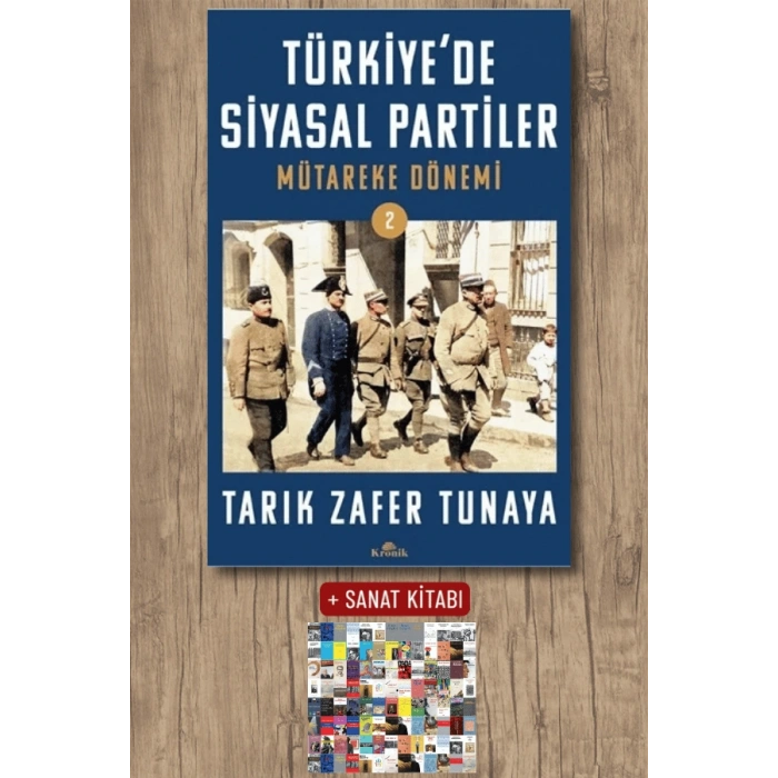 Sanat Kitabı + Türkiye’de Siyasal Partiler Cilt-2 / Tarık Zafer Tunaya