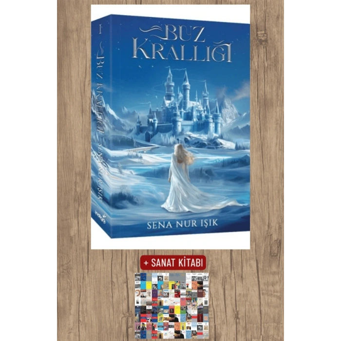 Sanat Kitabı + Buz Krallığı / Sena Nur Işık