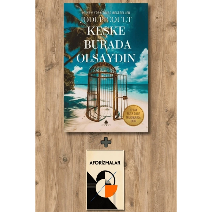 Keşke Burada Olsaydın