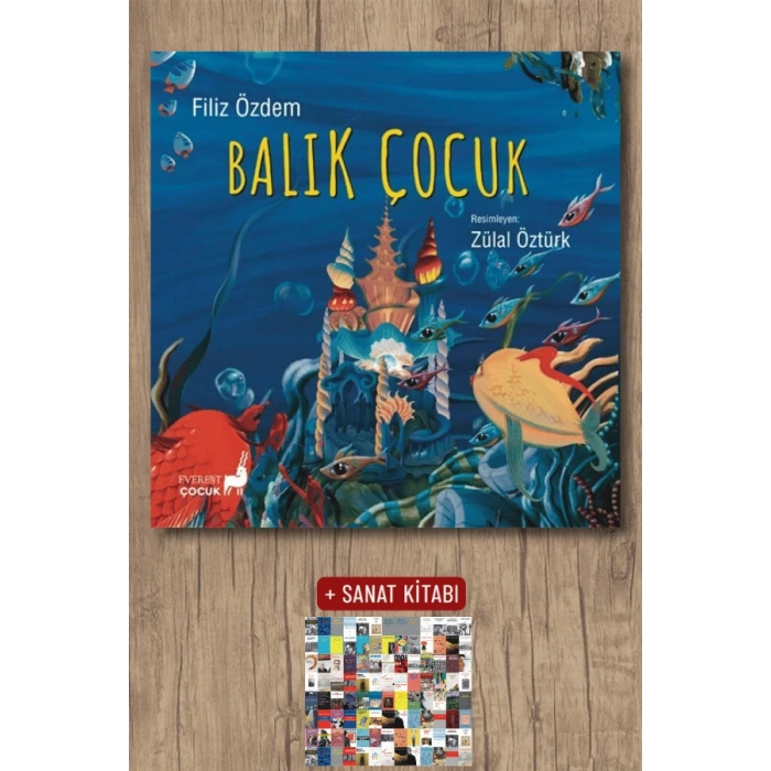 Balık Çocuk / Filiz Özdem + Sanat Kitabı