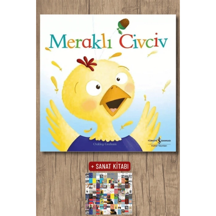 Sanat Kitabı + Meraklı Civciv / Oakley Graham