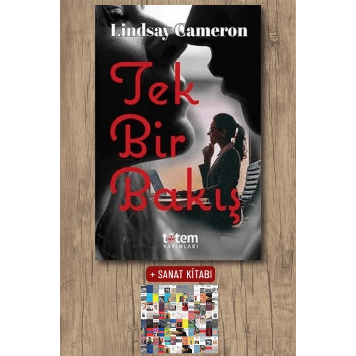 Sanat Kitabı + Tek Bir Bakış / Lindsay Cameron