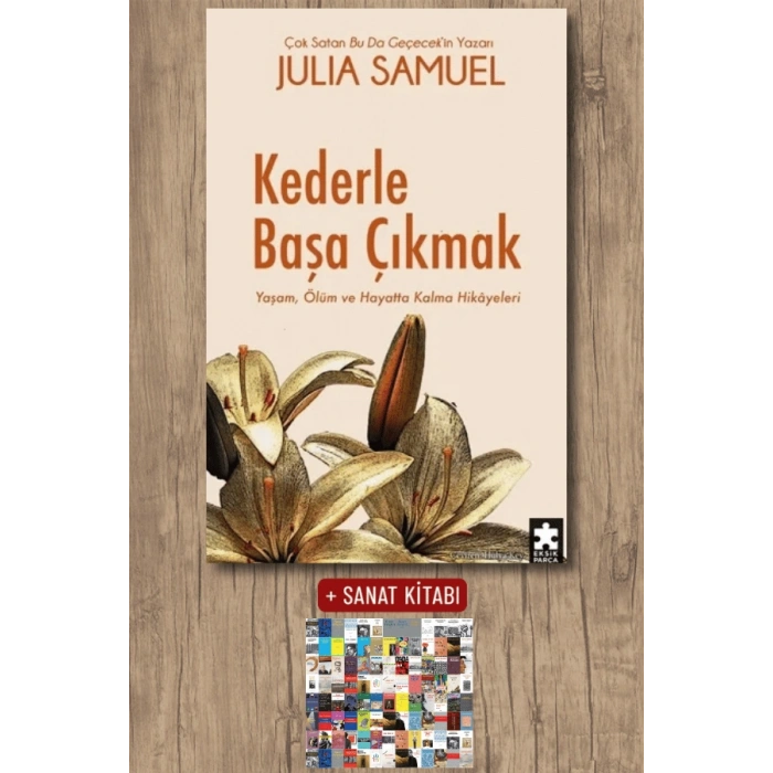 Sanat Kitabı + Kederle Başa Çıkmak