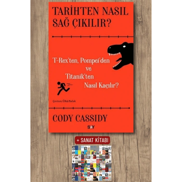 Tarihten Nasıl Sağ Çıkılır ?