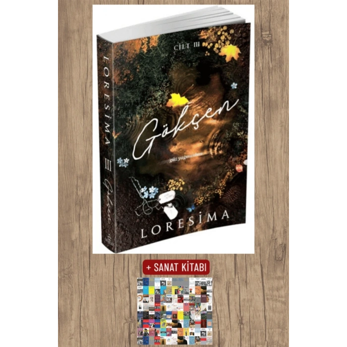 Sanat Kitabı + Gökçen 3 - Güz Yağmurları / Loresima